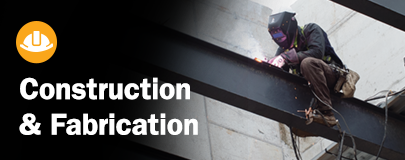 Construction & Fabrication text with image of welder