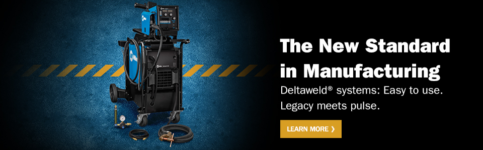 Deltaweld Systems: the new standard in manufacturing. Learn More.