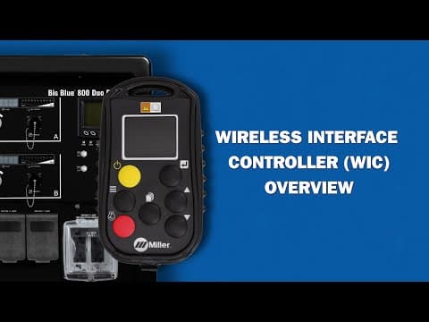 Miller® Big Blue® Engine-Driven Welder Series: Wireless Interface Control (WIC) Overview