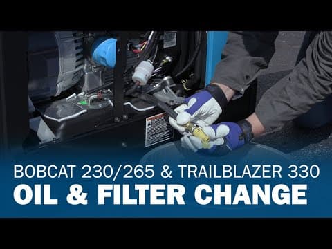 Miller® Bobcat™ 230/265 & Trailblazer® 330 Maintenance Series: Oil & Oil Filter Change