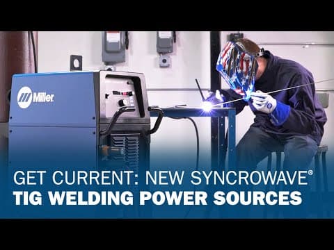 Get Current: New Syncrowave TIG Welding Power Sources
