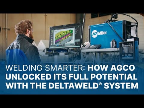 Welding Smarter: How AGCO Unlocked Its Full Potential With the Deltaweld® System