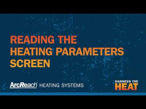 Reading Heating Parameters on Your ArcReach Heater