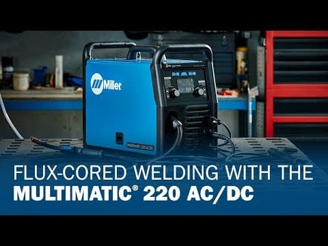 Flux-Cored Welding With the Multimatic 220 AC/DC
