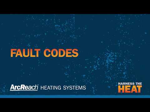 Troubleshooting Fault Codes on Your ArcReach Heater