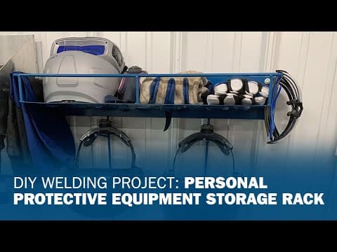 DIY Welding Project: Welding PPE Storage Rack