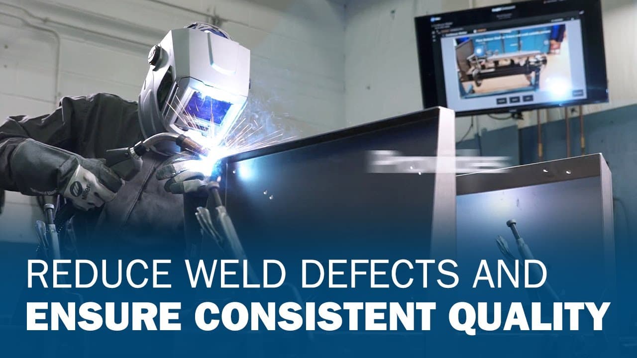 Reduce Weld Defects and Ensure Consistent Quality