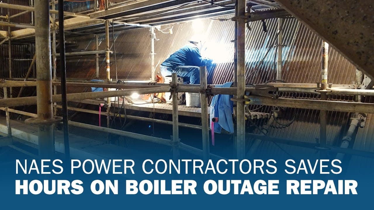 NAES Power Contractors Saves Hours on Boiler Outage Repair