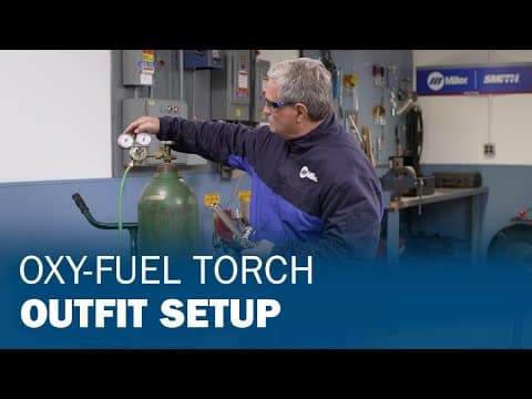 How To Safely Setup an Oxy-Fuel Torch Outfit