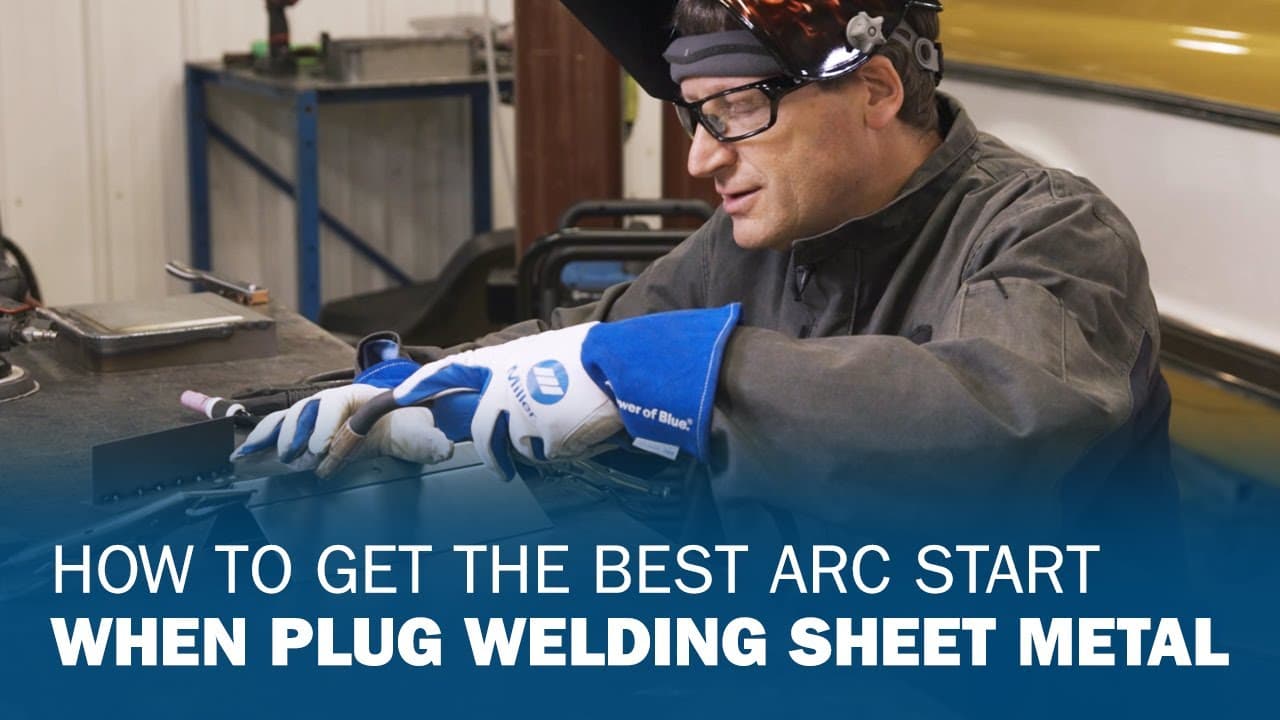 How to Get the Best Arc Start When Plug Welding Sheet Metal