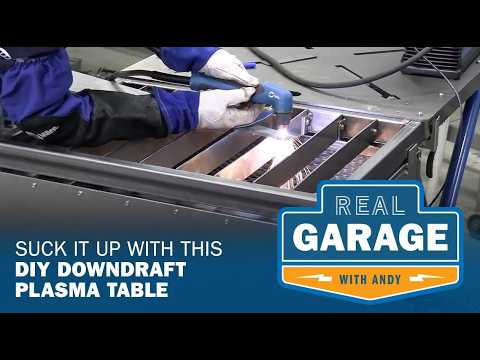 Welding Project: DIY Downdraft Plasma Table