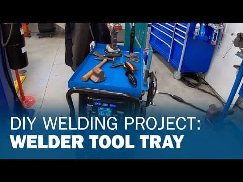 DIY Welding Project: Welder Tool Tray